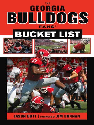cover image of The Georgia Bulldogs Fans' Bucket List